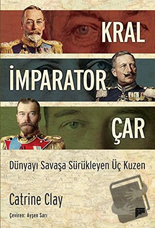 Kral, İmparator, Çar - Catrine Clay - Pan Yayıncılık - Fiyatı - Yoruml