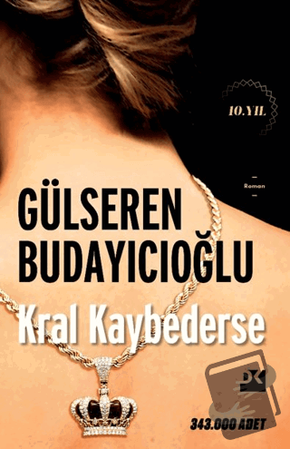 Kral Kaybederse - SC - Gülseren Budayıcıoğlu - Doğan Kitap - Fiyatı - 