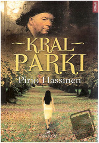 Kral Parkı - Pirjo Hassinen - Anemon Yayınları - Fiyatı - Yorumları - 