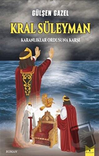 Kral Süleyman – Karanlıklar Ordusuna Karşı - Gülşen Gazel - Serencam Y