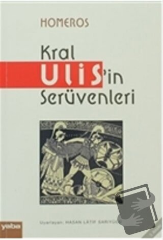 Kral Ulis’in Serüvenleri - Homeros - Yaba Yayınları - Fiyatı - Yorumla