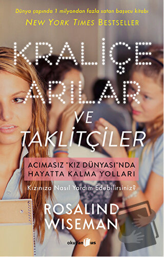 Kraliçe Arılar ve Taklitçiler - Rosalind Wisemand - Okuyan Us Yayınlar