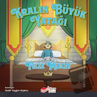 Kralın Büyük Yatağı - Filiz Macit - The Çocuk - Fiyatı - Yorumları - S