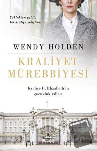 Kraliyet Mürebbiyesi - Wendy Holden - Nemesis Kitap - Fiyatı - Yorumla