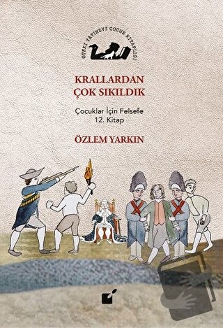 Krallardan Çok Sıkıldık - Özlem Yarkın - Öteki Yayınevi - Fiyatı - Yor