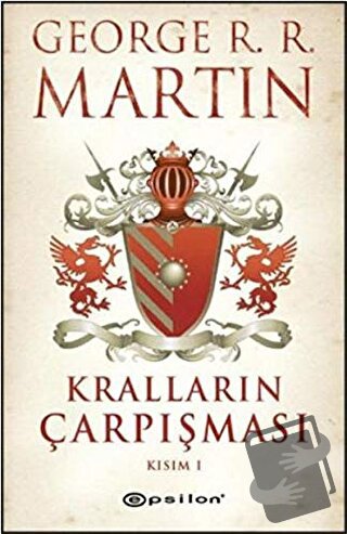 Kralların Çarpışması 1 - George R. R. Martin - Epsilon Yayınevi - Fiya