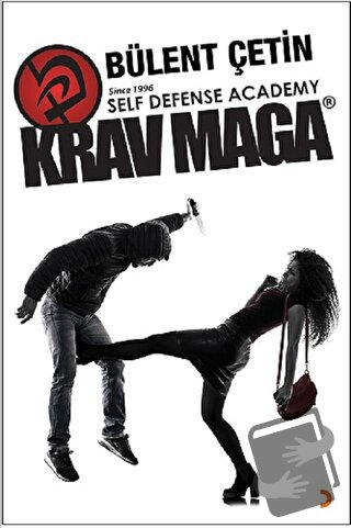 Kraw Maga Eğitim Kitabı - Bülent Çetinor - Cinius Yayınları - Fiyatı -