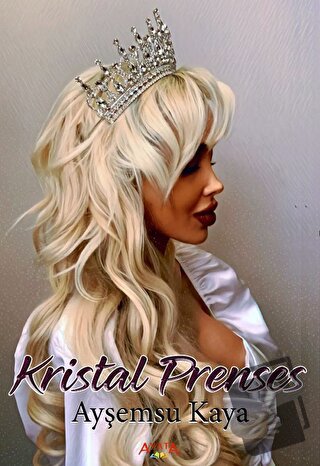 Kristal Prenses - Ayşemsu Kaya - Ayata Kitap - Fiyatı - Yorumları - Sa