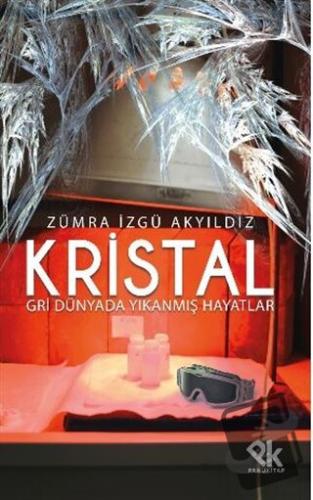 Kristal - Zümra İzgü Akyıldız - Panu Kitap - Fiyatı - Yorumları - Satı