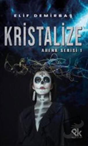 Kristalize - Ahenk serisi 1 - Elif Demirbaş - Panu Kitap - Fiyatı - Yo