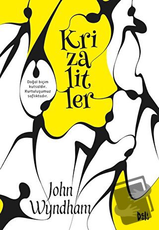 Krizalitler (Ciltli) - John Wyndham - Delidolu - Fiyatı - Yorumları - 