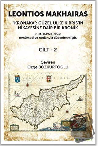 Kronaka: Güzel Ülke Kıbrıs’ın Hikayesine Dair Bir Kronik Cilt 2 - Leon