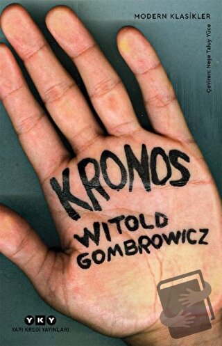 Kronos - Witold Gombrowicz - Yapı Kredi Yayınları - Fiyatı - Yorumları