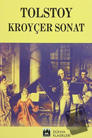 Kroyçer Sonat - Lev Nikolayeviç Tolstoy - Metropol Yayıncılık - Fiyatı