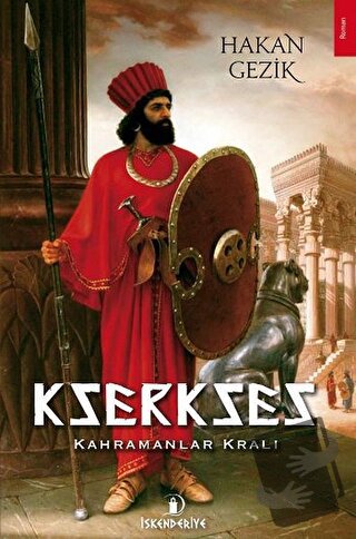 Kserkses - Hakan Gezik - İskenderiye Yayınları - Fiyatı - Yorumları - 