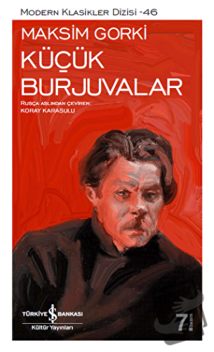 Küçük Burjuvalar - Maksim Gorki - İş Bankası Kültür Yayınları - Fiyatı