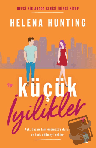 Küçük İyilikler - Helena Hunting - Nemesis Kitap - Fiyatı - Yorumları 