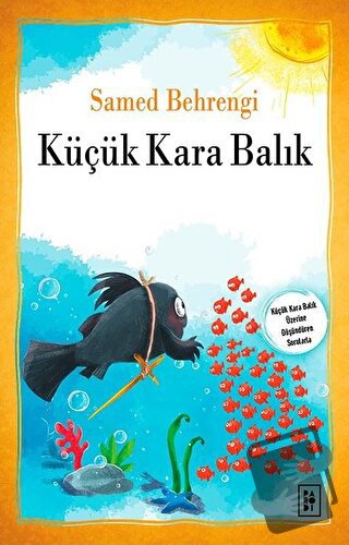 Küçük Kara Balık - Samed Behrengi - Parodi Yayınları - Fiyatı - Yoruml