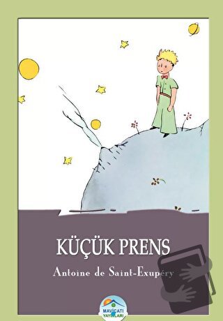 Küçük Prens - Antoine de Saint-Exupery - Maviçatı Yayınları - Fiyatı -