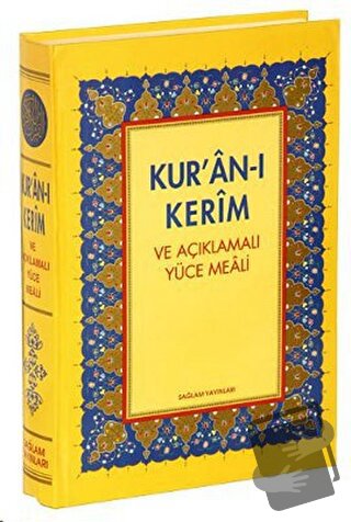 Kur’an-ı Kerim ve Açıklamalı Yüce Meali(Orta Boy Üçlü) (Ciltli) - Şevk