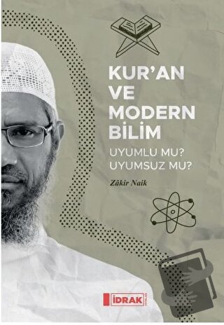 Kur’an ve Modern Bilim - Zakir Naik - İdrak Yayınları - Fiyatı - Yorum