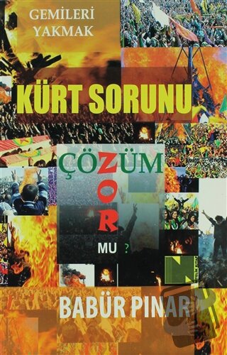 Kürt Sorunu - Çözüm Zor mu? - Babür Pınar - Nitelik Kitap - Fiyatı - Y