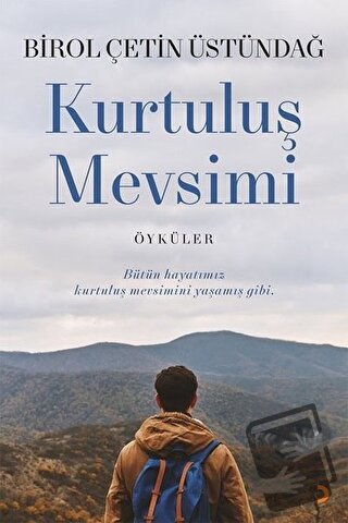 Kurtuluş Mevsimi - Birol Çetin Üstündağ - Cinius Yayınları - Fiyatı - 