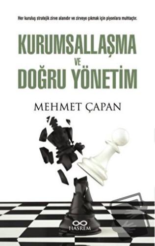 Kurumsallaşma ve Doğru Yönetim - Mehmet Çapan - Hasrem Yayınları - Fiy