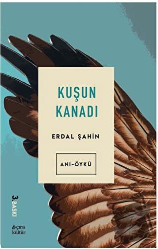 Kuşun Kanadı - Hasan Güler - Çıra Yayınları - Fiyatı - Yorumları - Sat