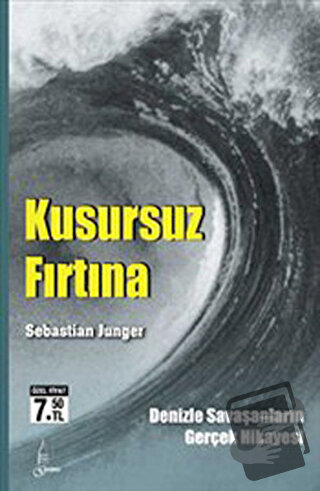 Kusursuz Fırtına - Sebastian Junger - Galata Yayıncılık - Fiyatı - Yor