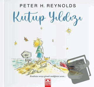 Kutup Yıldızı (Ciltli) - Peter H. Reynolds - Altın Kitaplar - Fiyatı -