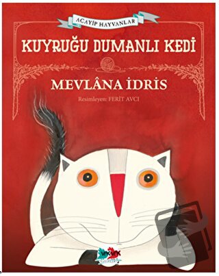 Kuyruğu Dumanlı Kedi - Mevlana İdris - Vak Vak Yayınları - Fiyatı - Yo