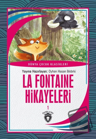 La Fontaine Hikayeleri 1 Dünya Çocuk Klasikleri (7-12Yaş) - Jean de la