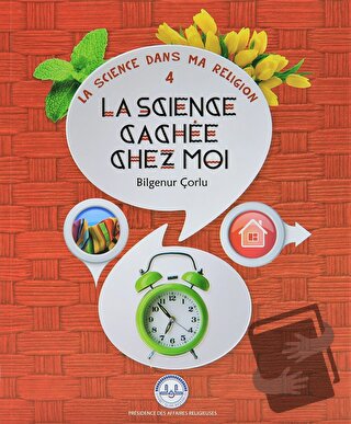 La Science Cachee Chez Moi (Evimde Saklı Bilim) Fransızca - Bilgenur Ç