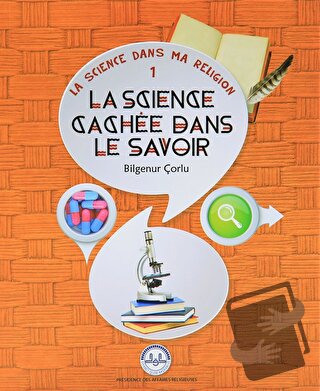 La Science Cachee Dans Le Savoir (İlimde Saklı Bilim) Fransızca - Bilg