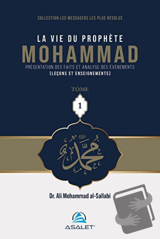 La Vie du Prophete Mohammad (Ciltli) - Ali Mohammad Al-Sallabi - Asale