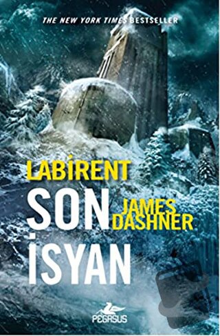 Labirent Son İsyan - James Dashner - Pegasus Yayınları - Fiyatı - Yoru