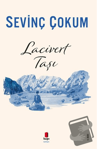 Lacivert Taşı - Sevinç Çokum - Kapı Yayınları - Fiyatı - Yorumları - S