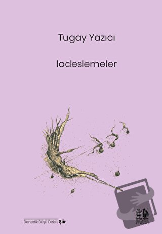 Ladeslemeler - Tugay Yazıcı - Pikaresk Yayınevi - Fiyatı - Yorumları -