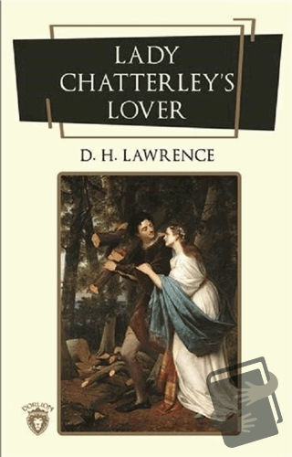 Lady Chatterley s Lover (İngilizce Roman) - David Herbert Richards Law