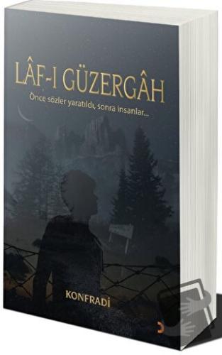 Lâf-ı Güzergâh - Konfradi - Cinius Yayınları - Fiyatı - Yorumları - Sa