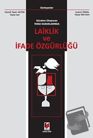 Laiklik ve İfade Özgürlüğü - Hamdi Yaver Aktan - Adalet Yayınevi - Fiy