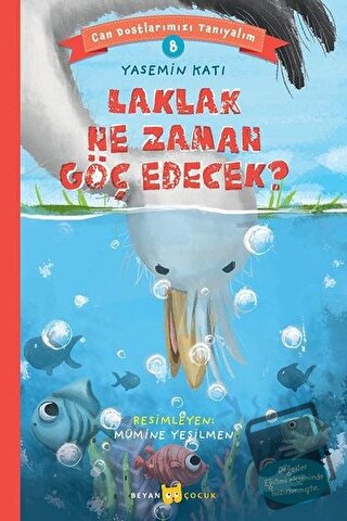 Laklak Ne Zaman Göç Edecek? - Can Dostlarımızı Tanıyalım 8 - Yasemin K