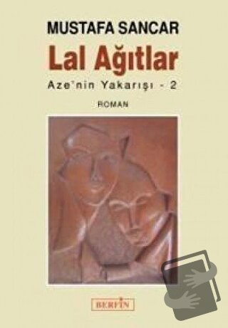 Lal Ağıtlar - Mustafa Sancar - Berfin Yayınları - Fiyatı - Yorumları -