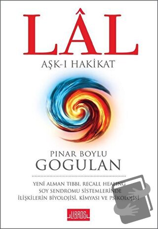 Lal - Pınar Boylu Gogulan - Libros Yayınları - Fiyatı - Yorumları - Sa