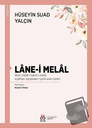 Lane-i Melal - Hüseyin Suad Yalçın - DBY Yayınları - Fiyatı - Yorumlar