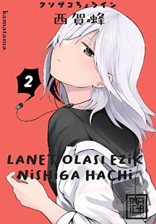 Lanet Olası Ezik Nishiga Hachi 2 - Kamatama - Athica Yayınları - Fiyat