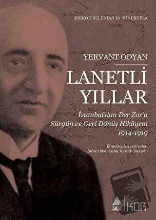 Lanetli Yıllar - Yervant Odyan - Aras Yayıncılık - Fiyatı - Yorumları 