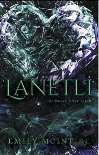 Lanetli - Emily Mcintire - Ren Kitap - Fiyatı - Yorumları - Satın Al