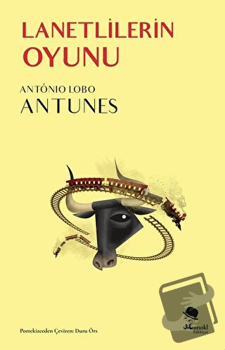 Lanetlilerin Oyunu - Antonio Lobo Antunes - MonoKL Yayınları - Fiyatı 